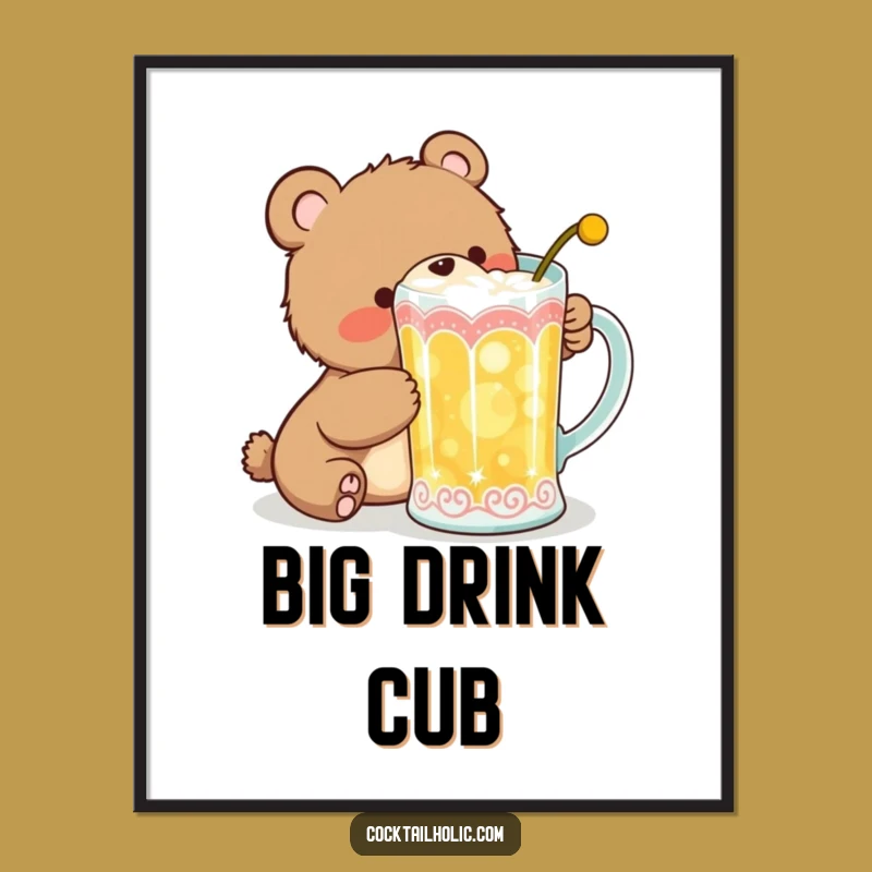 Funny Bear Cub Cocktail Digital Art: Instant Playful Wall Decor!