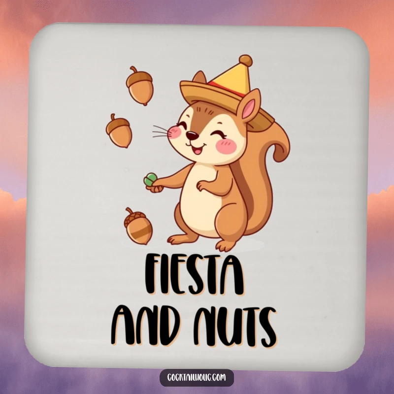 Funny drink coaster featuring a cheerful squirrel in a sombrero juggling acorns, adding festive humor.