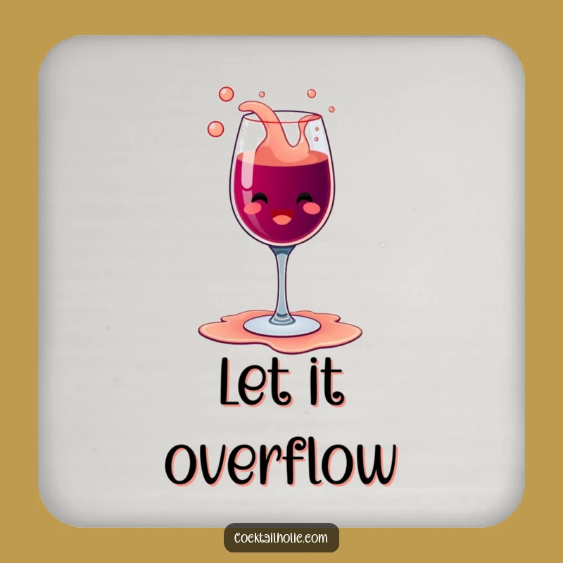 Funny Overflowing Wine Glass Coaster - Bubbly Glee Party Gift!