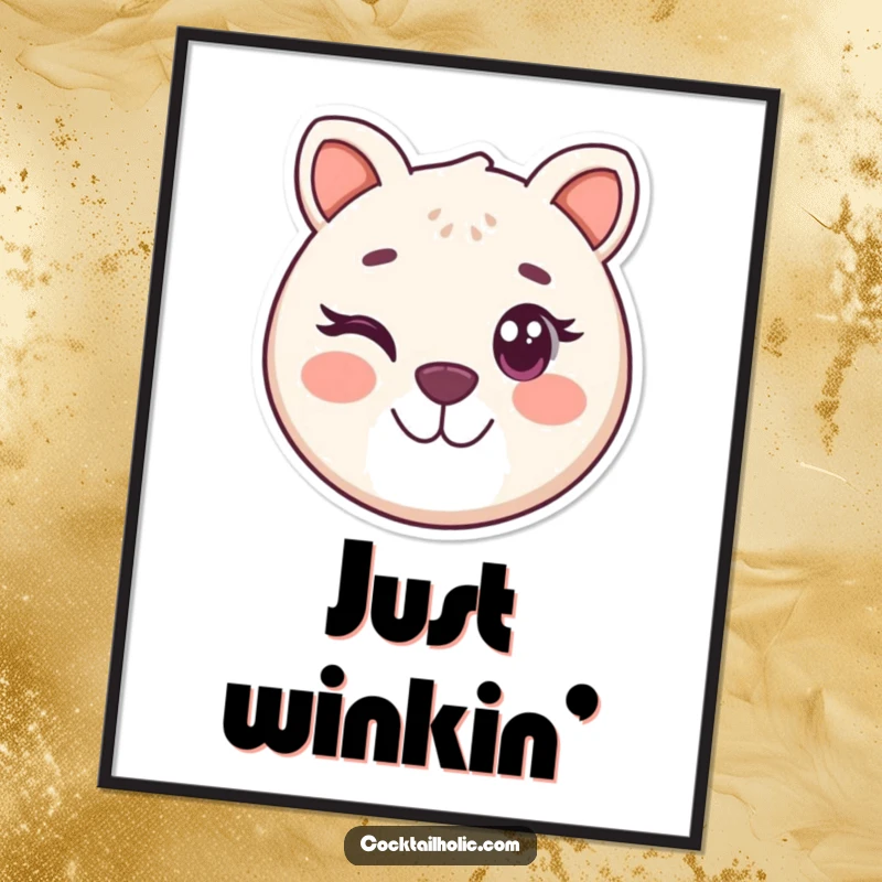 Funny poster depicting a round, smiling animal face with a playful wink, adding cheerful and humorous wall decoration.