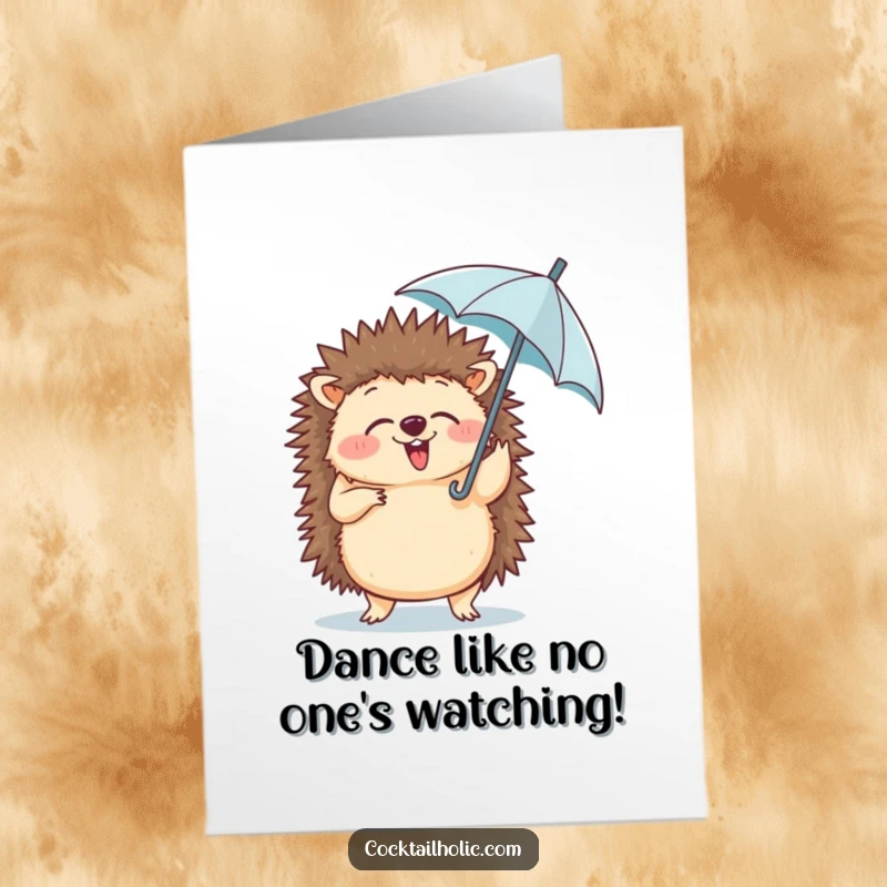 Funny Free Printable Birthday Card: Giggling hedgehog in a silly dance move, holding a tiny umbrella with pure joy.