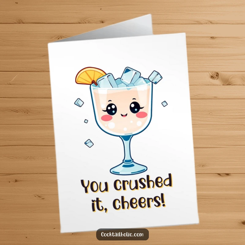 Funny Free Printable Congratulations Card: Adorable kawaii cocktail glass with cheerful eyes expertly juggles tiny ice cubes, a frosty toast to victory.