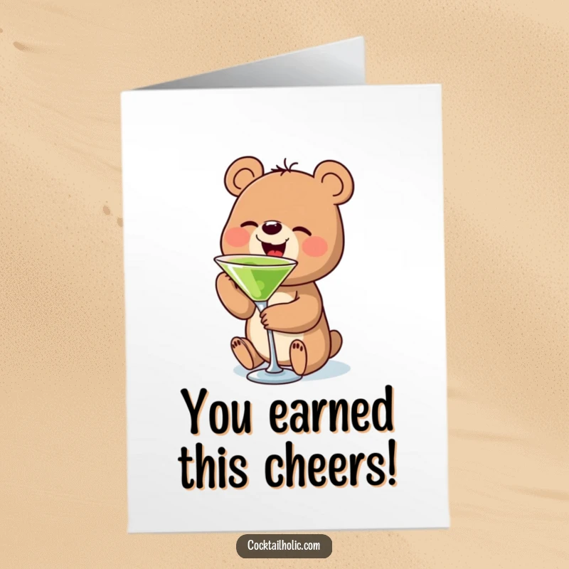 Funny free printable congratulations card: a happy bear toasts with a tiny martini, celebrating success.