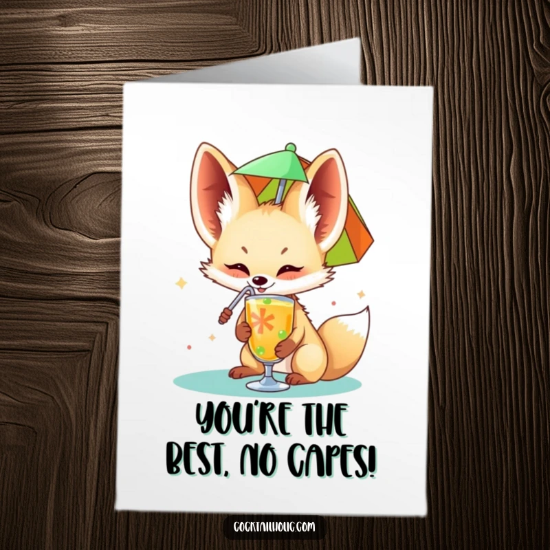 Funny Free Printable Congratulations Card: Fennec fox happily sips from a drink umbrella, celebrating your success.