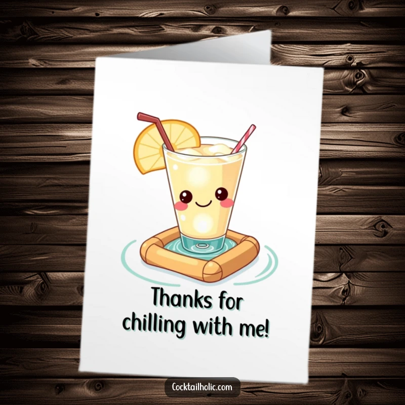 Funny free printable thank you card: a content kawaii cocktail glass on a raft, expressing thanks in a relaxed way.
