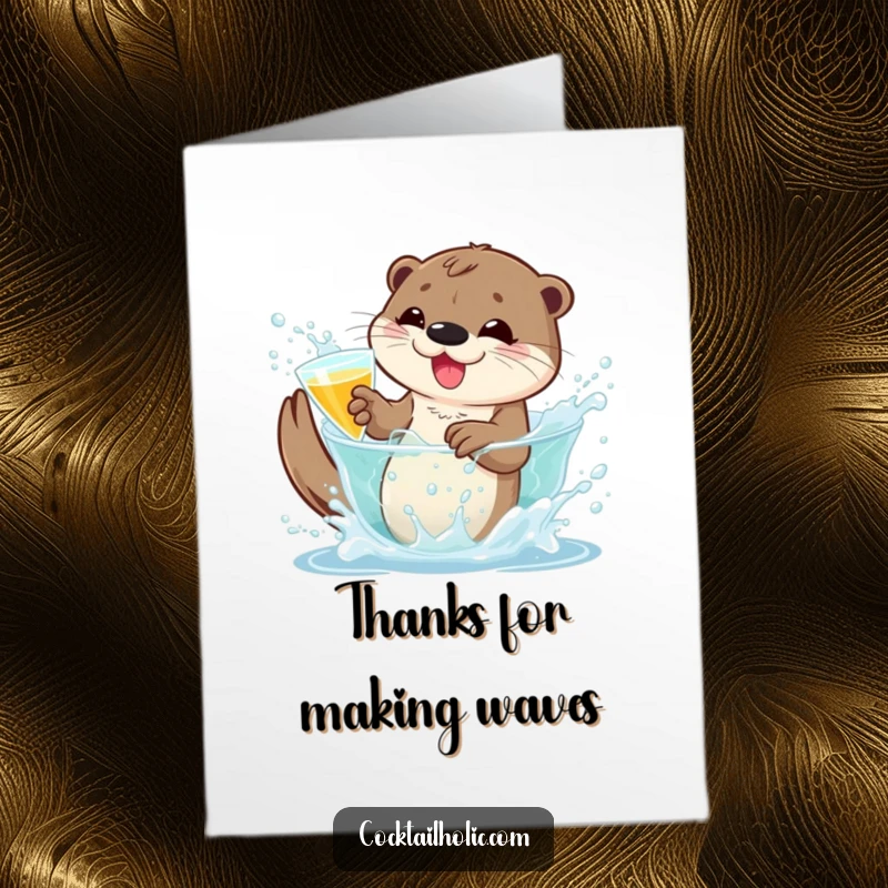 Funny Free Printable Thank You Card: Playful otter splashing in a bubbly cocktail, conveying fun and bubbly thanks.