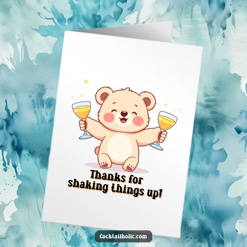 Funny Free Printable Thank You Card: Playful bear cub juggling three shimmering cocktail glasses, showing appreciation.