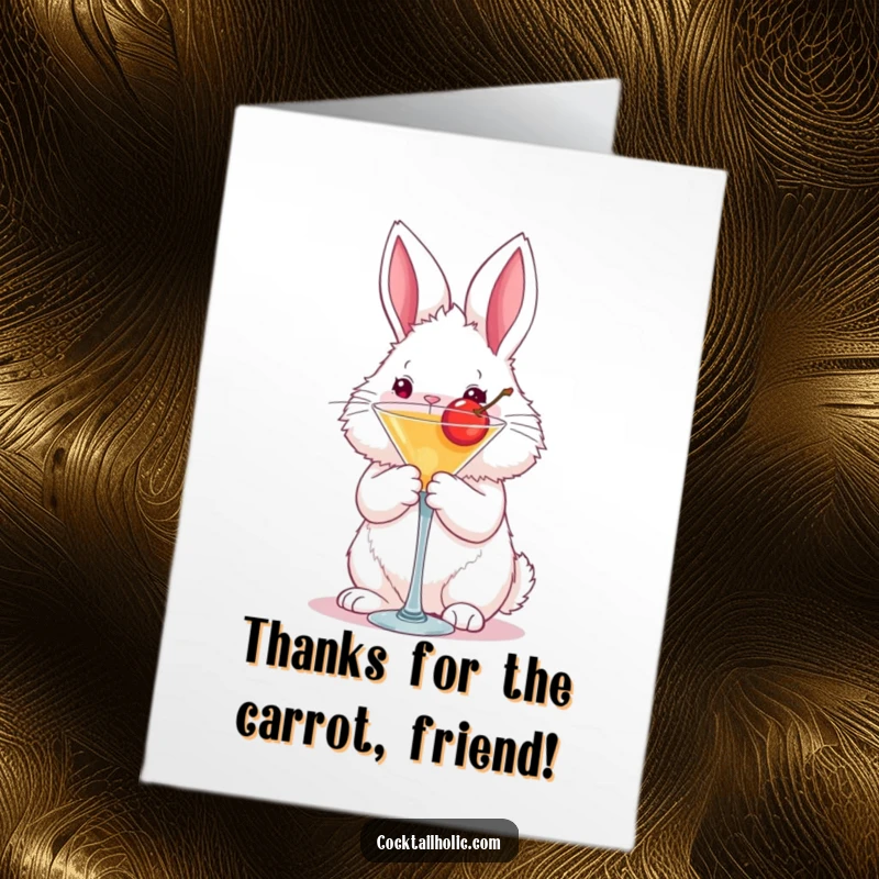 Funny Free Printable Thank You Card: Fluffy bunny holding a martini glass with a cherry, offering thanks.