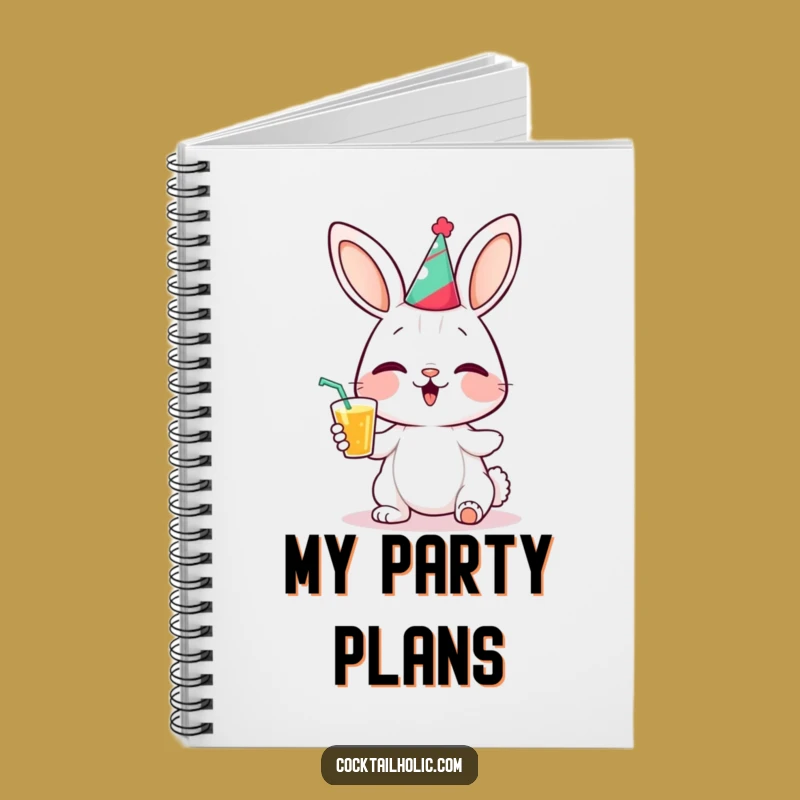 Funny Bunny Party Notebook: Hilarious Celebration Journal for Ideas, Fun Gift