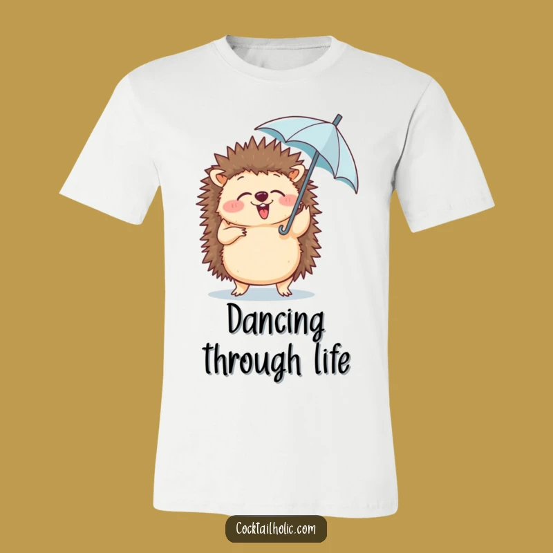Funny Hedgehog Dance T-Shirt - Hilarious Whimsical Tee for Fun Lovers