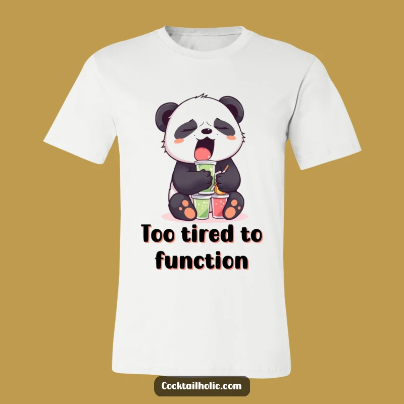 Funny Sleepy Panda T-Shirt: Yawning Bear's Chill Drink Humor, Unique Gift